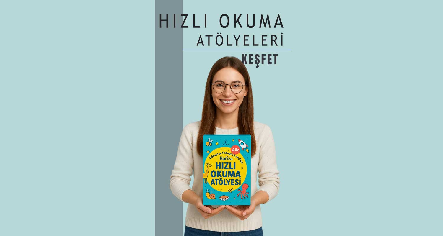 Anlayarak Hızlı Okuma Atölyesi